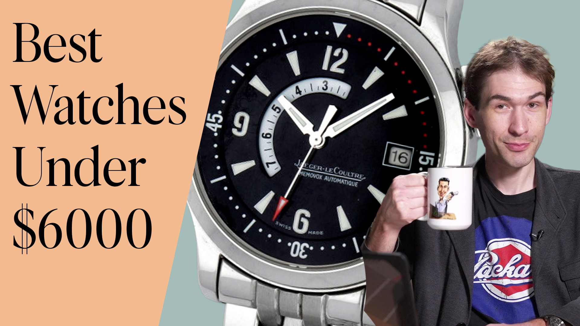 Top 5 Best Watches for Under $6000