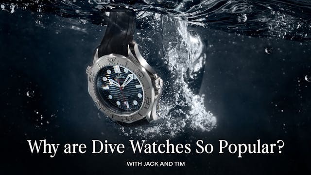 Why Are Dive Watches So Popular?