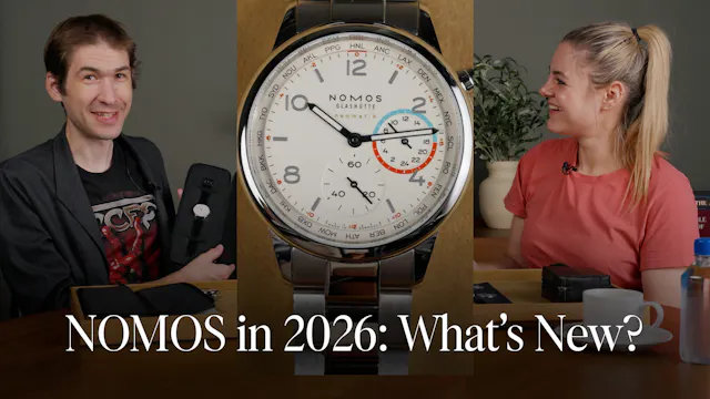 NOMOS Glashütte 2026: What’s New Sinc...
