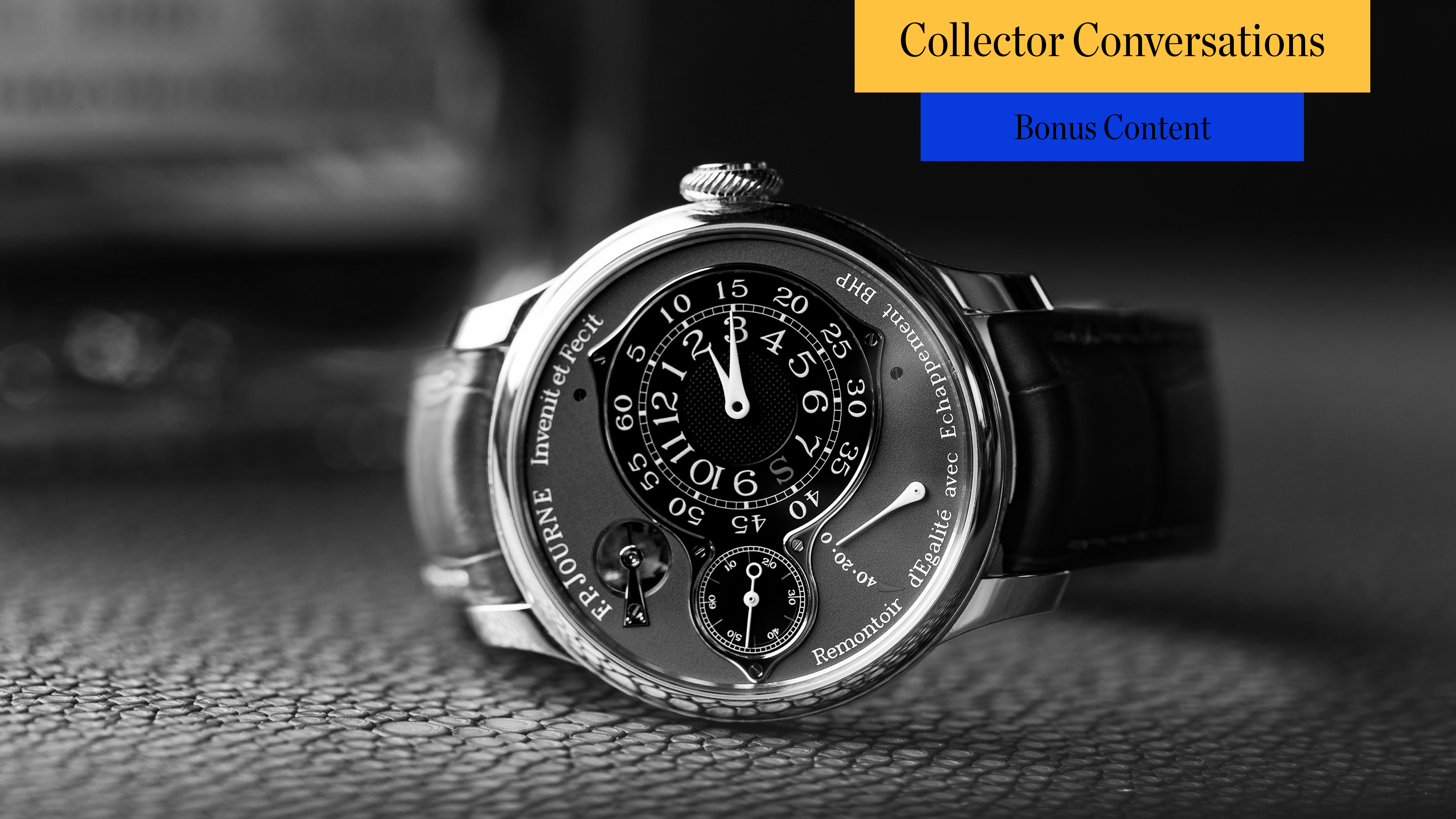 BONUS CONTENT - F.P. Journe, Philippe Dufour, and More with Mike Shani