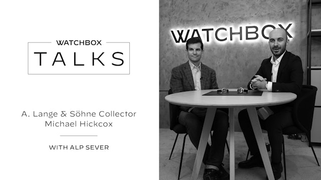 Michael Hickcox and Alp Sever of Langepedia Discuss Collecting A. Lange & Sohne