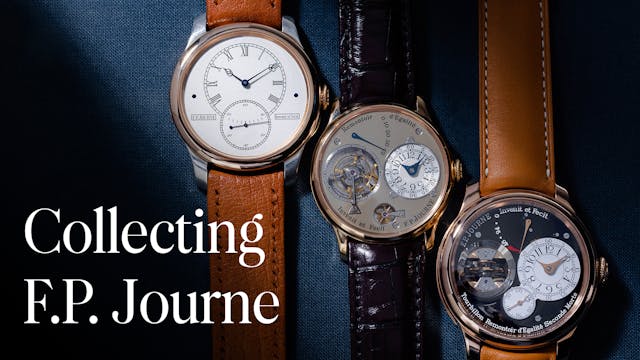 Collecting F.P. Journe Watches: Strat...