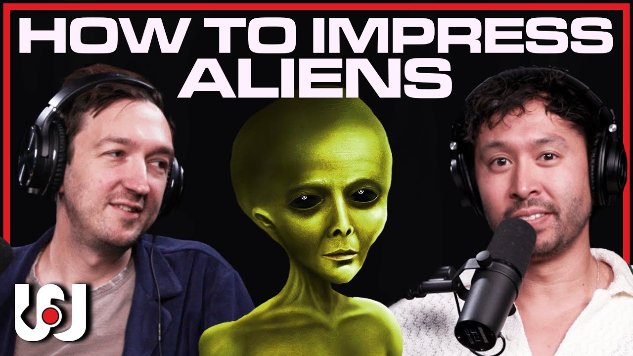042: What Could We Show Aliens
