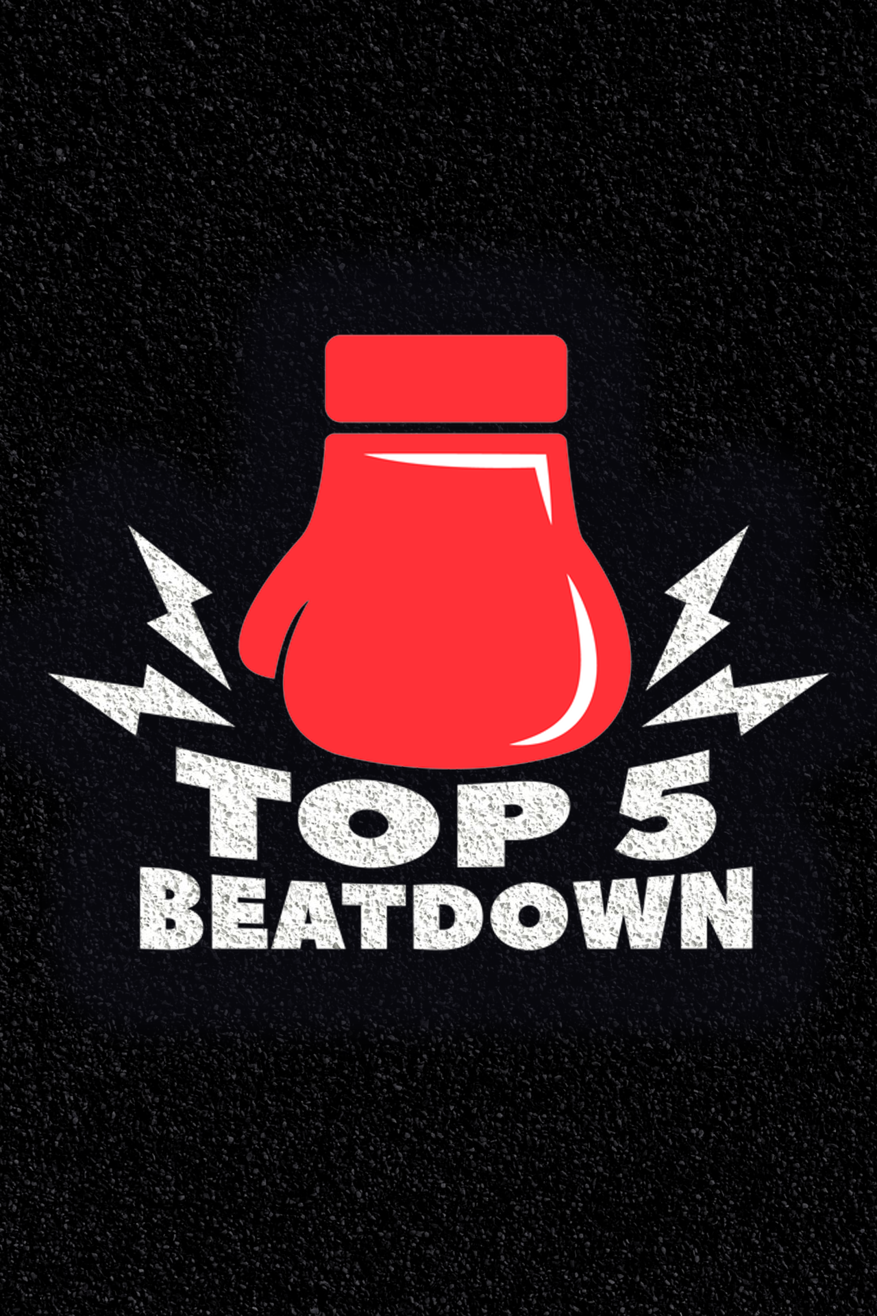 Top 5 Beatdown
