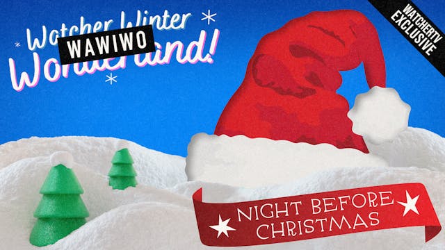 The Night Before WaWiWo