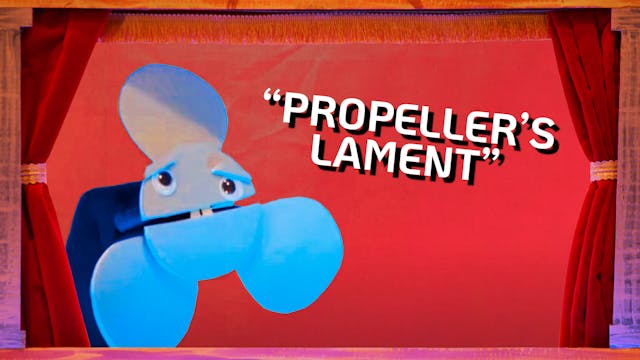 Propeller's Lament