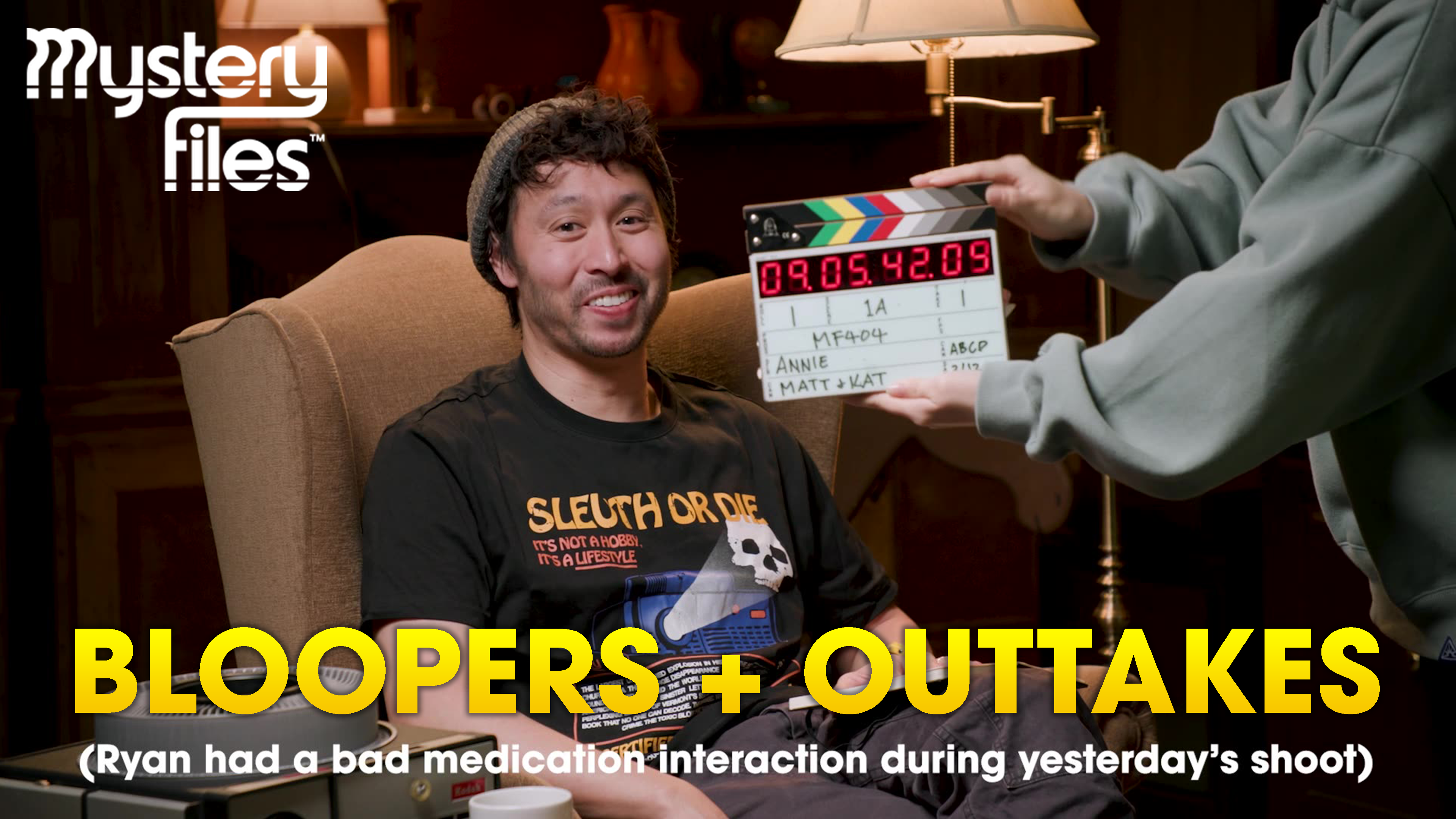 Mystery Files - Season 4 Bloopers!