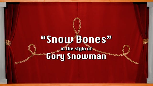 Snow Bones