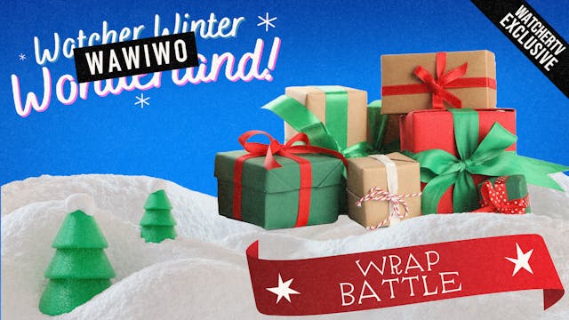 A WAWIWO Wrap Battle