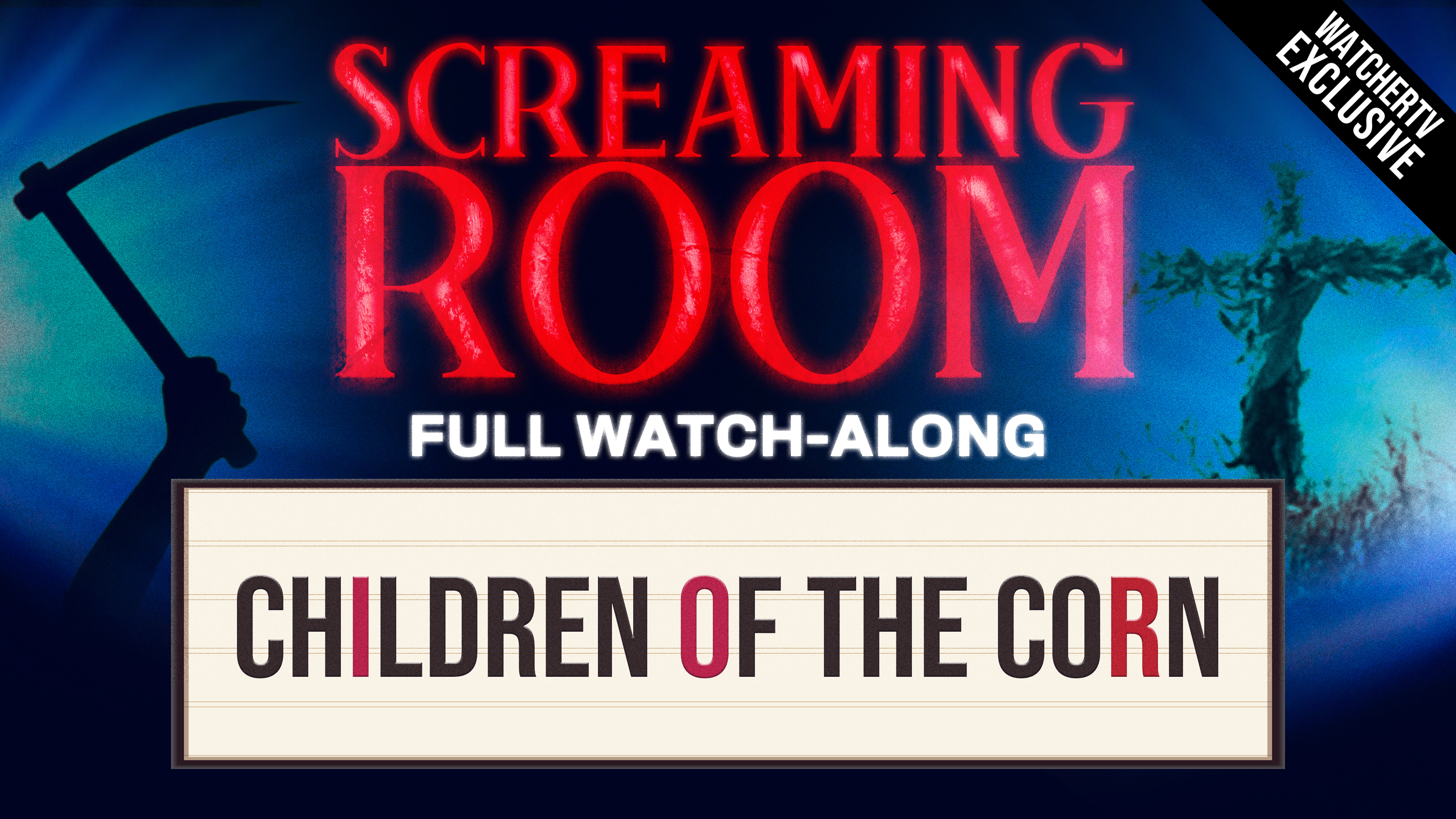 WATCH-ALONG with Screaming Room's "Children of the Corn"