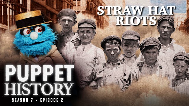 The Straw Hat Riots (with Brennan Lee...