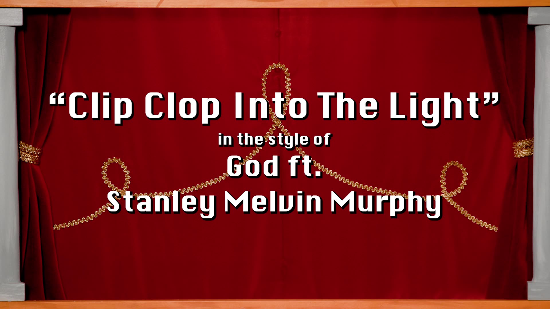 Clip Clop Into the Light