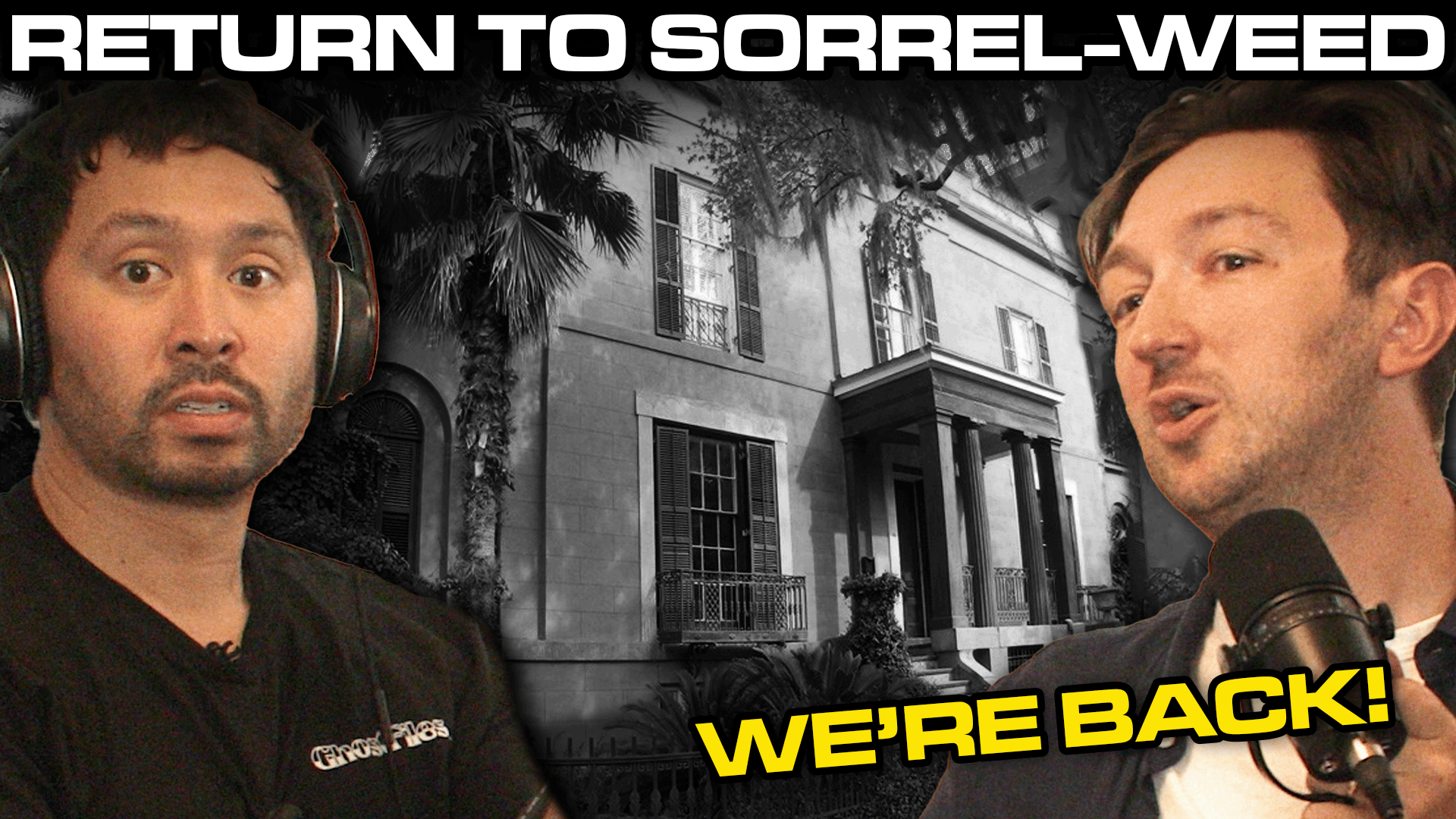 090: We're In A Haunted House! 