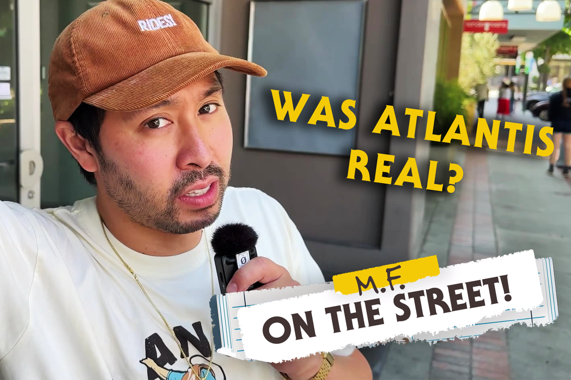 Mystery Files...On the Street! - Was Atlantis Real?