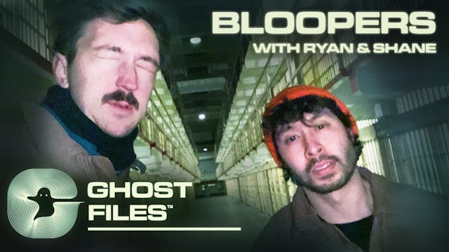Ghost Files Season 1 Bloopers