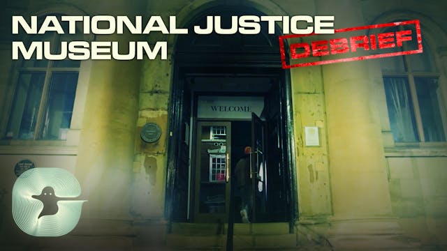 The National Justice Museum Debrief