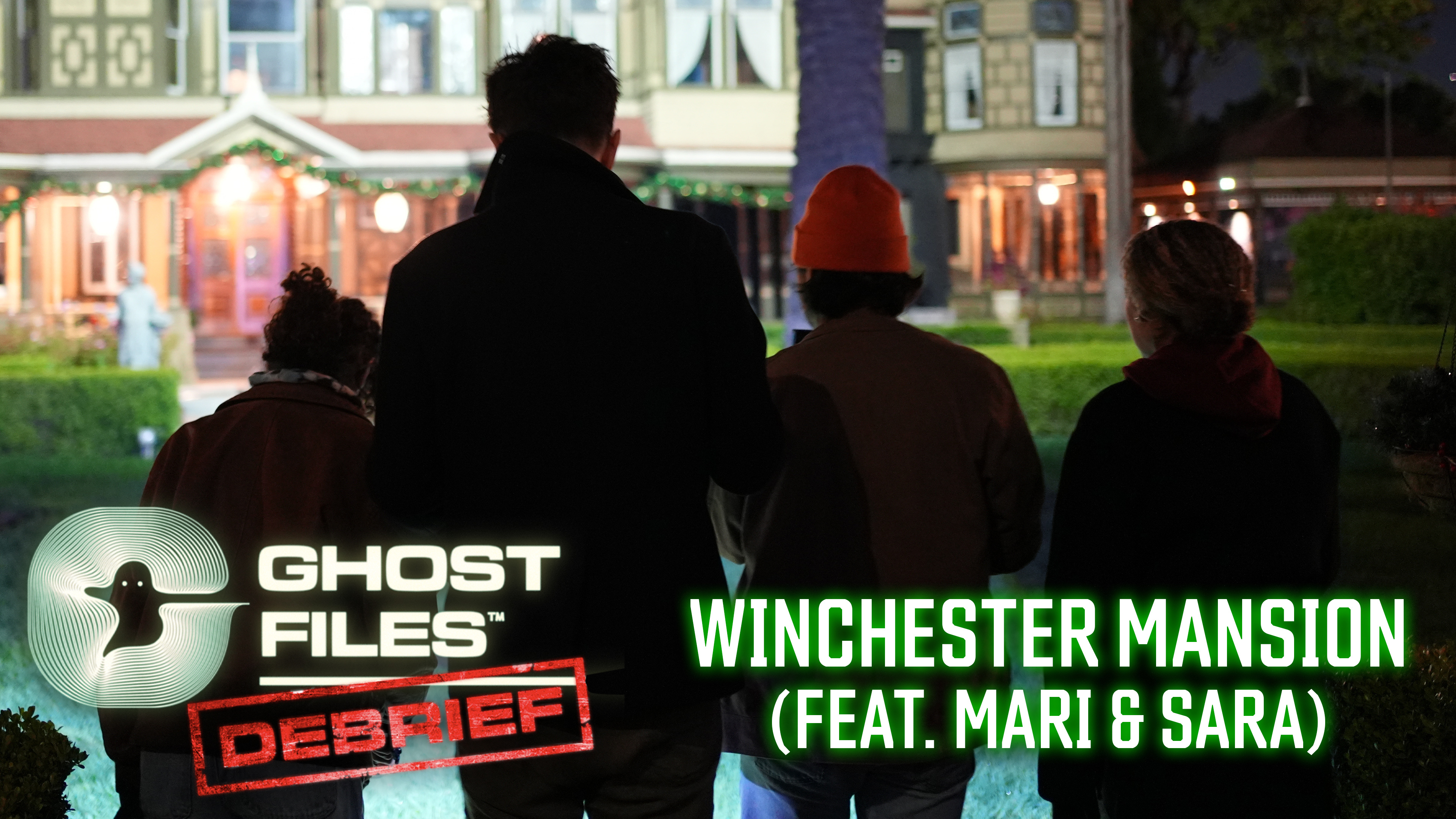 Ghost Files Debrief - Winchester Mystery House