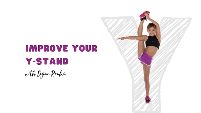 Improve Your Y-Stand with Signe Ronka