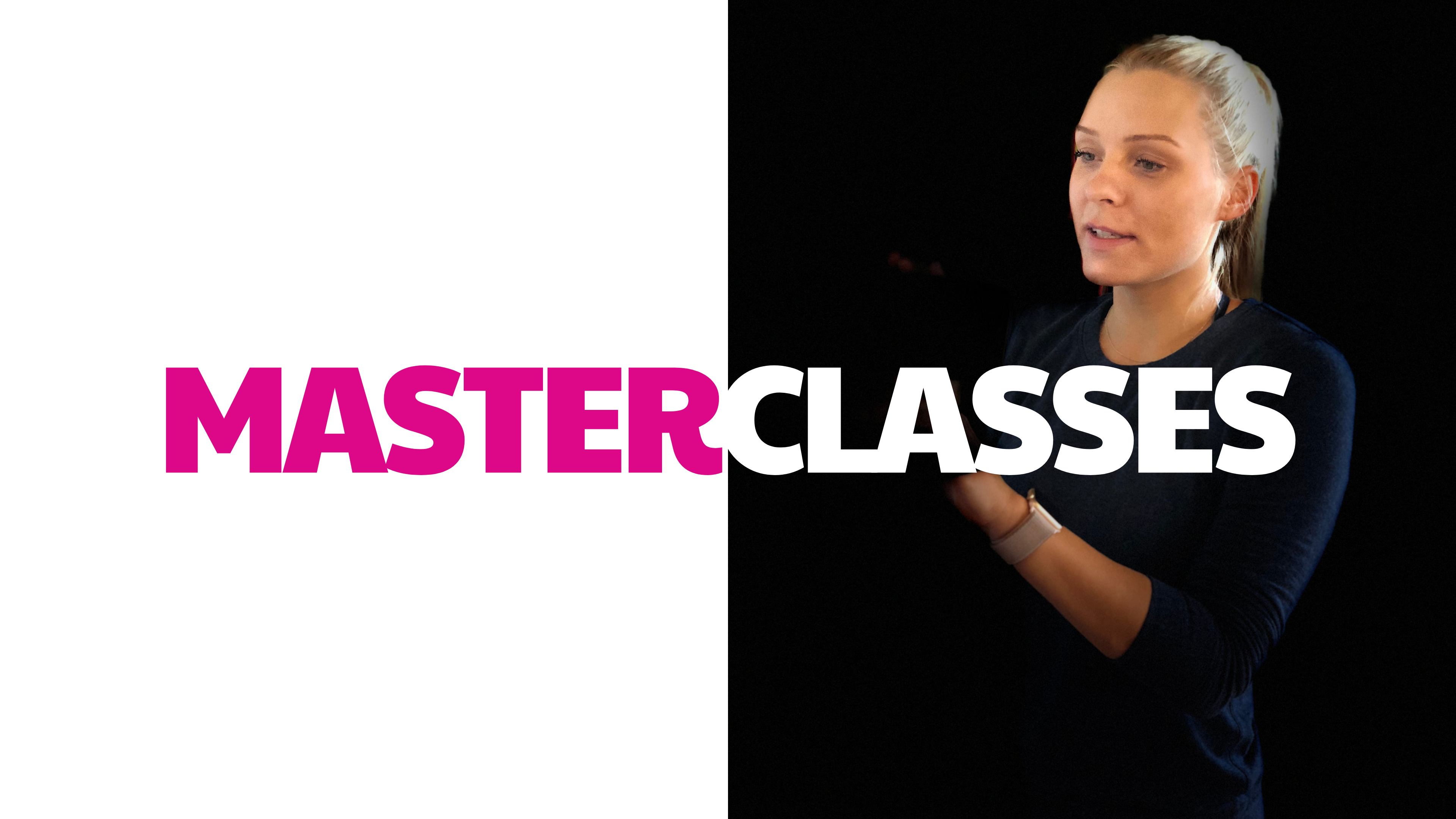 Masterclasses