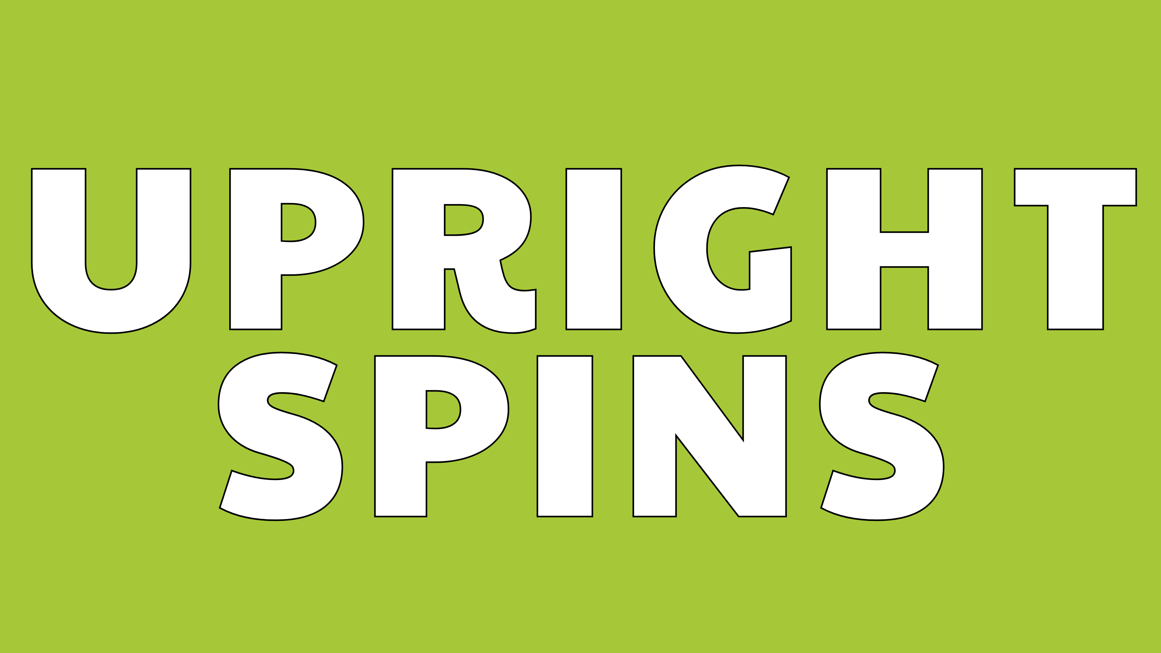 Upright Spins