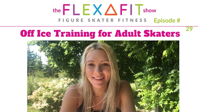 Importance of Off-Ice Training for Adult Skaters