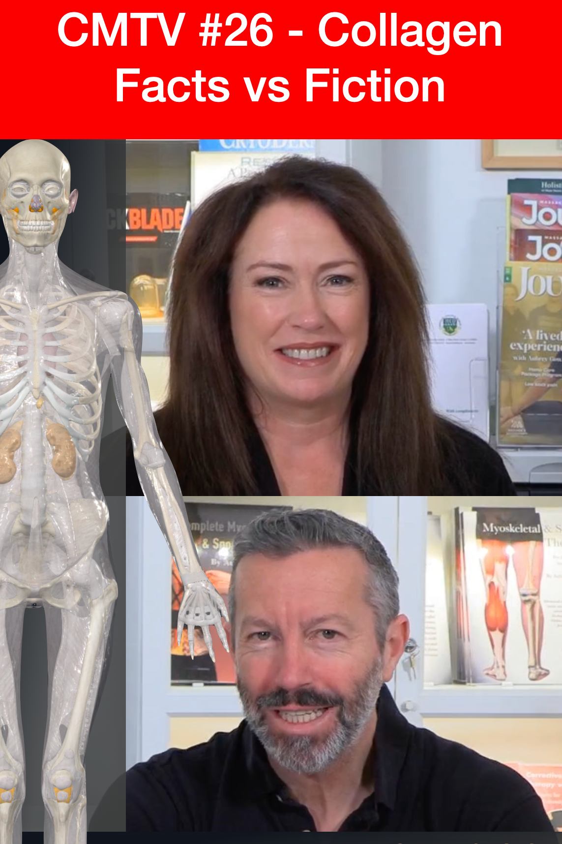 CMTV Ep 26 - Collagen Facts vs Fiction