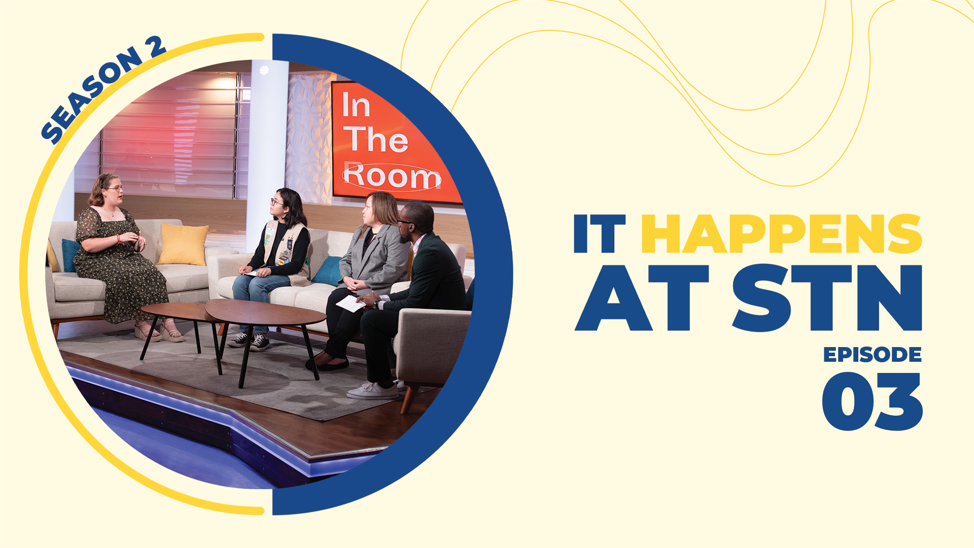 It Happens at STN | Episode 3, Season 2