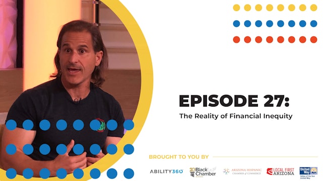 Episode 27: The Reality of Financial Inequity