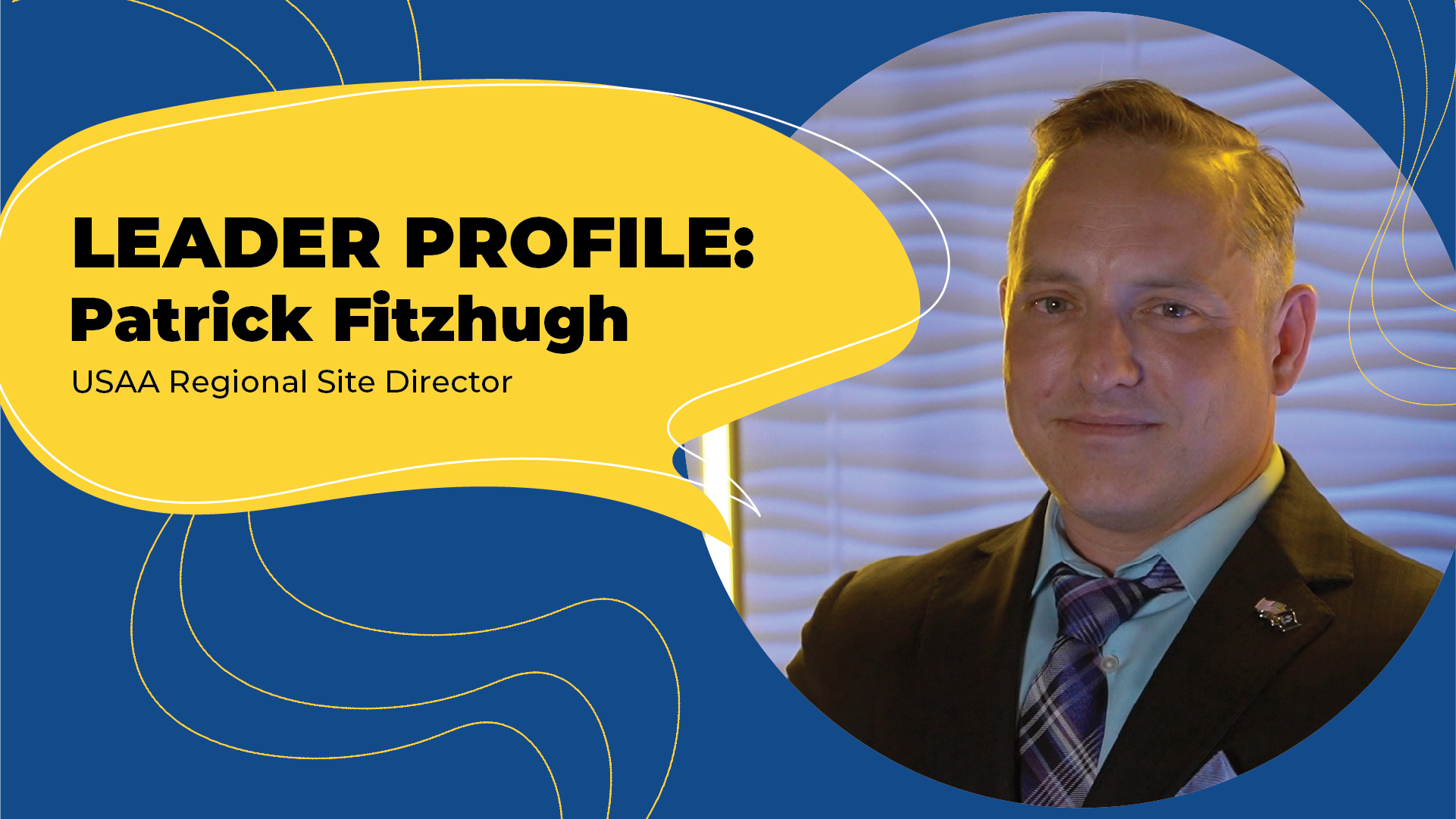 USAA Regional Site Director, Patrick Fitzhugh | Episode 5, Season 2