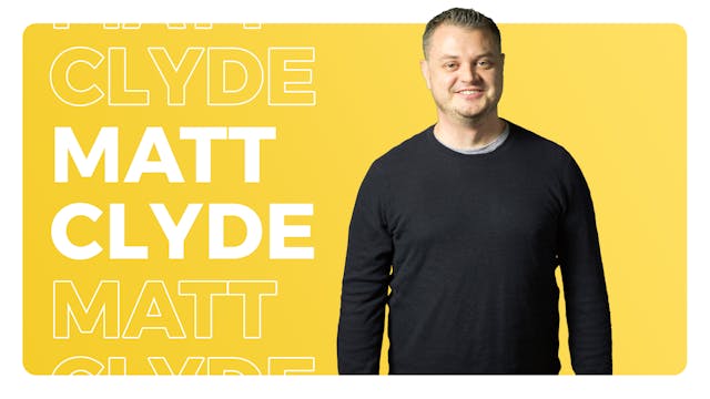 Matt Clyde, President + Founder, Idea...