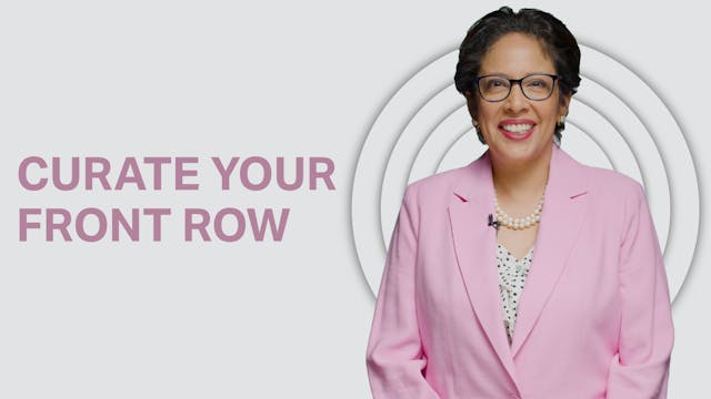 Curate Your Front Row | Lessons in Le...