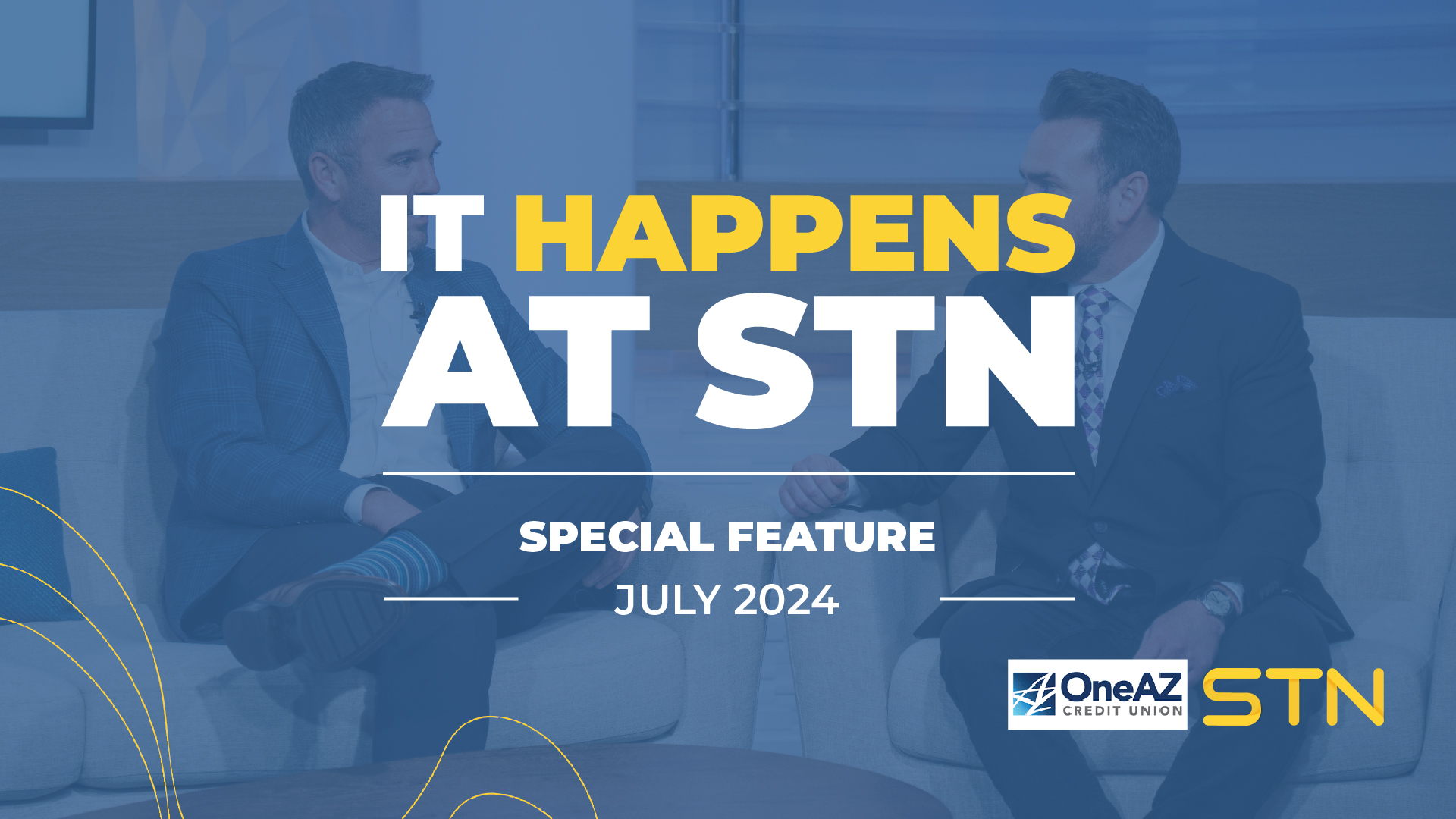 Special Feature: OneAZ Credit Union | Episode 10, Season 2