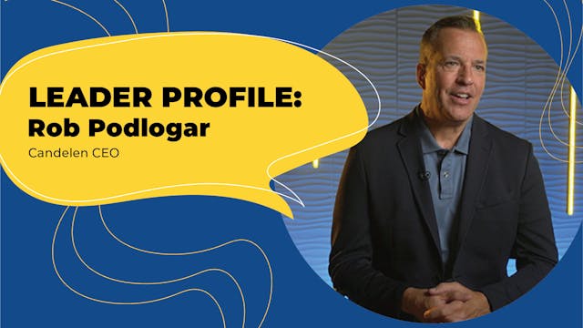 Rob Podlogar, CEO, Candelen | Episode...