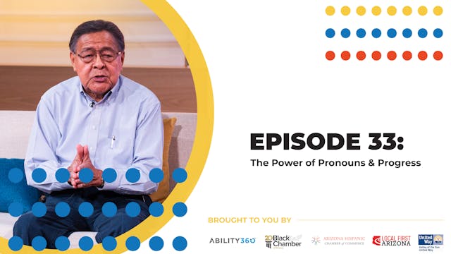 Episode 33: The Power of Pronouns & P...