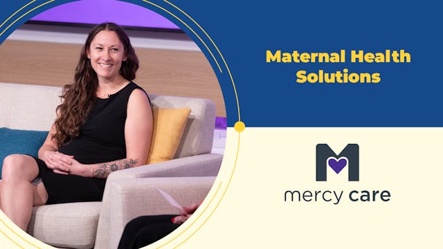 Maternal Health Solutions | Episode 6...