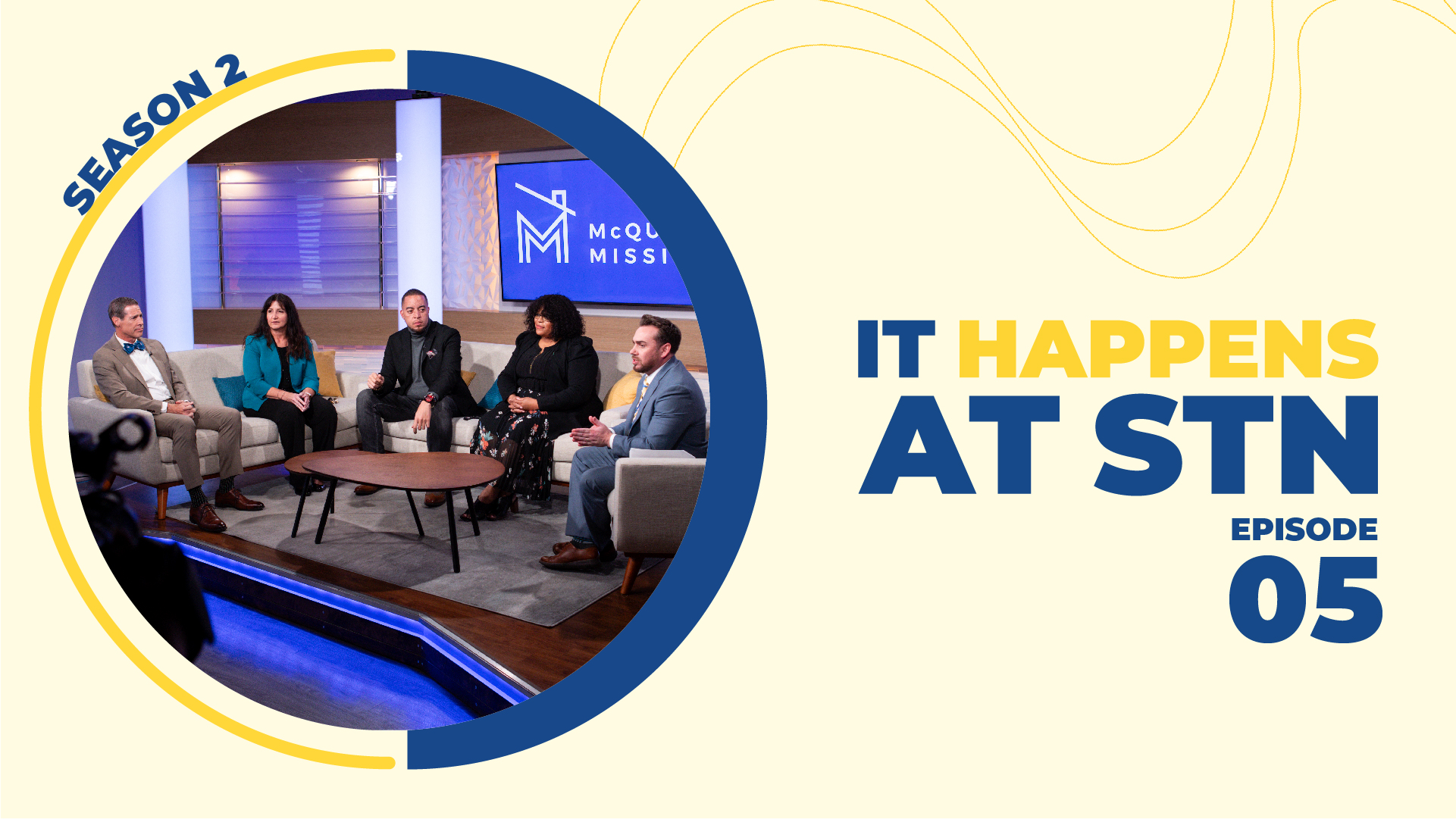 It Happens at STN | Episode 5, Season 2