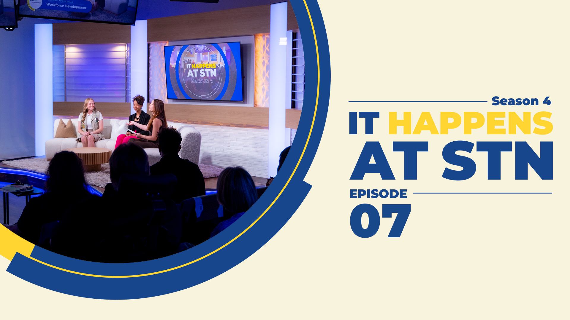 It Happens at STN | Episode 7, Season 4