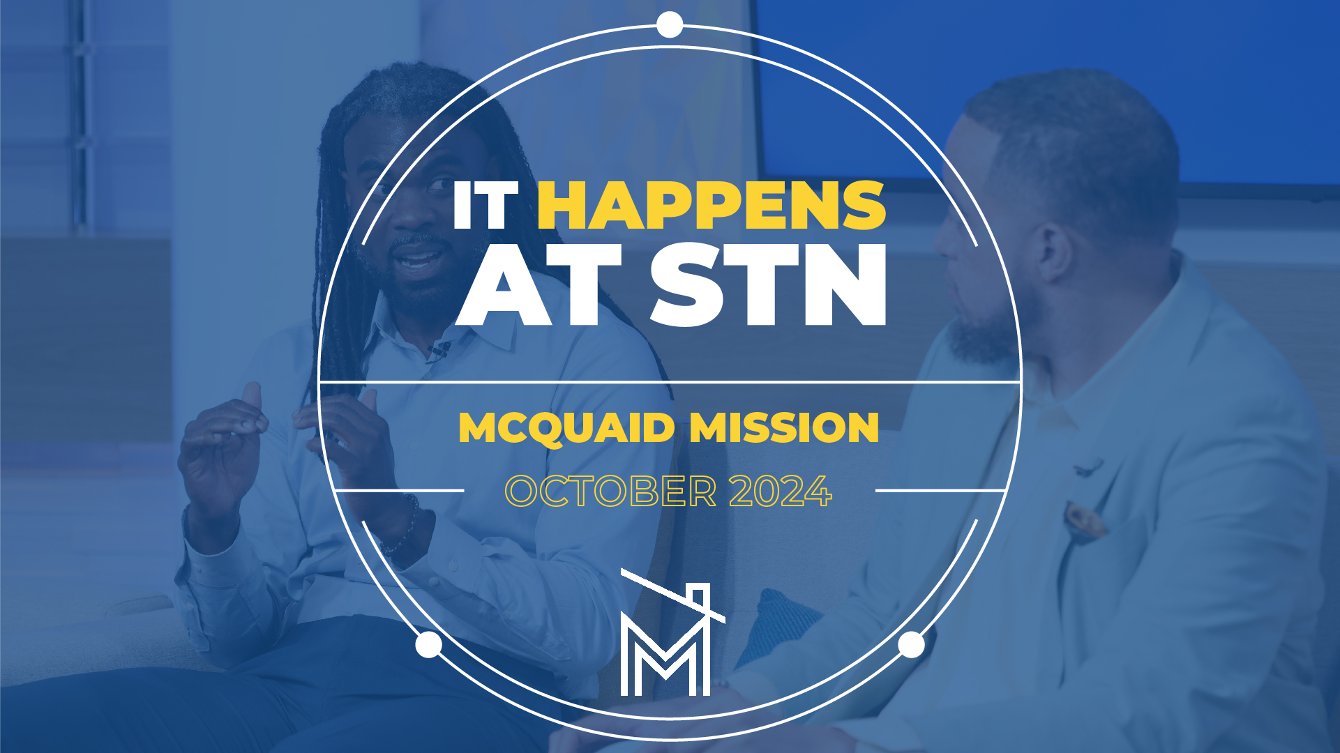 McQuaid Mission | Episode 2, Season 3