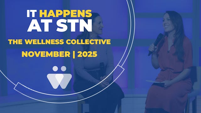 The Wellness Collective | Episode 3, ...