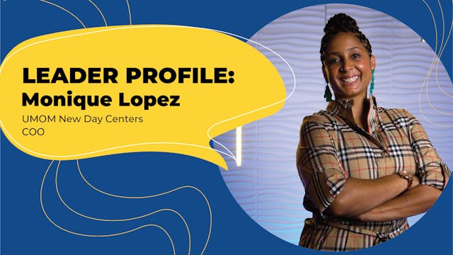 UMOM New Day Centers, COO, Monique Lo...