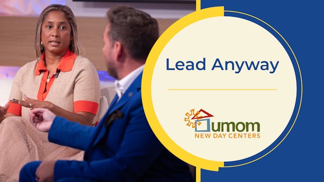 Lead Anyway | Episode 1, season 4