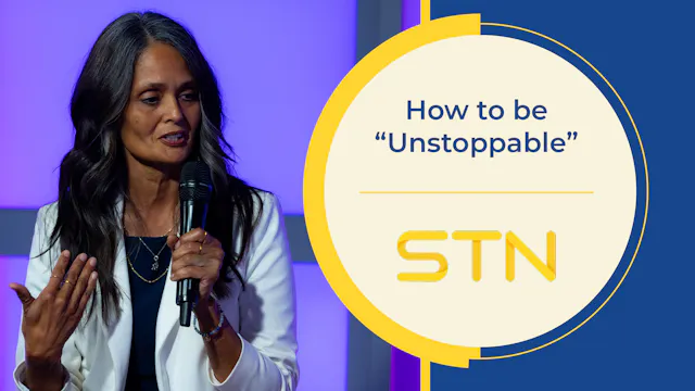 How to be “Unstoppable” | Episode 10,...