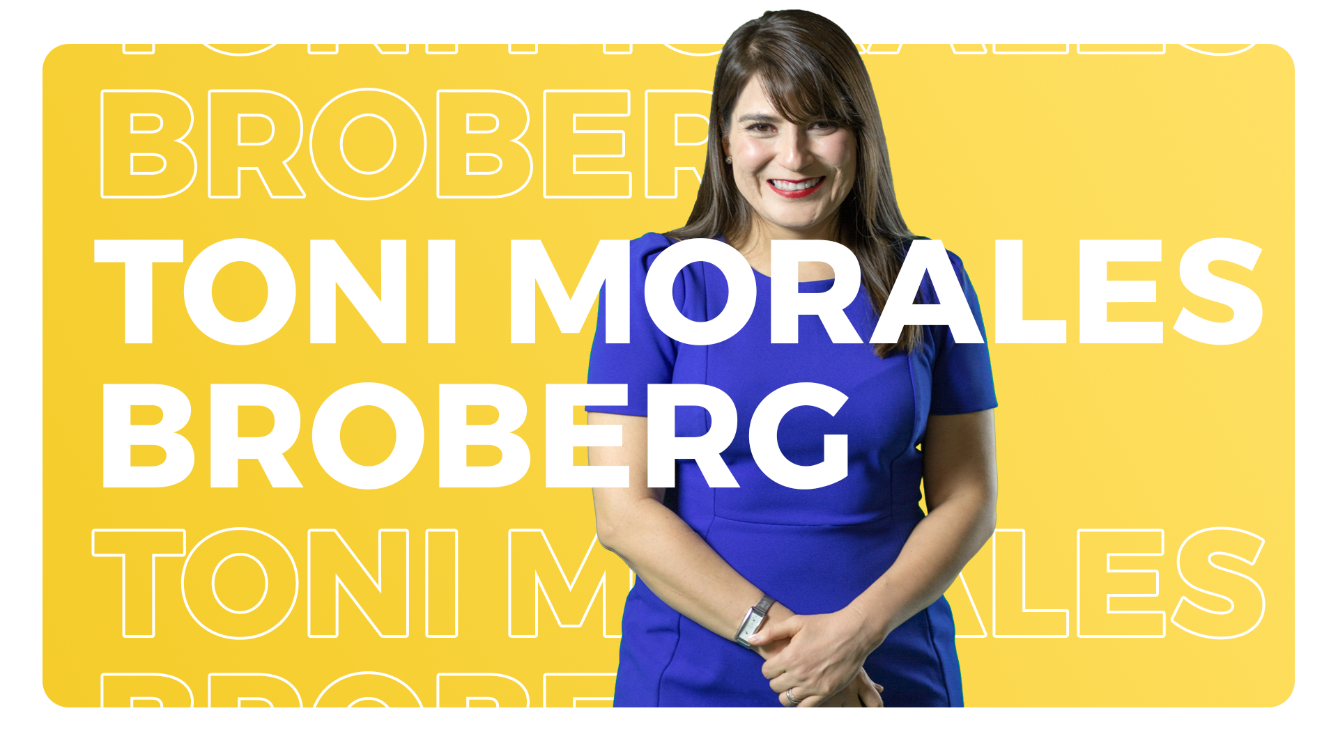 Toni Morales Broberg, State President, AT&T Arizona