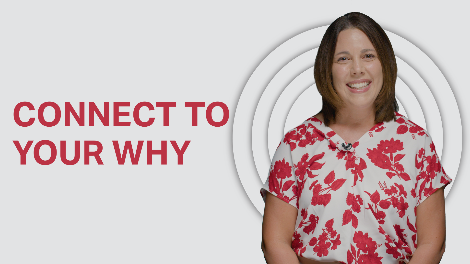 Connecting to Your Why | Lessons in Leadership