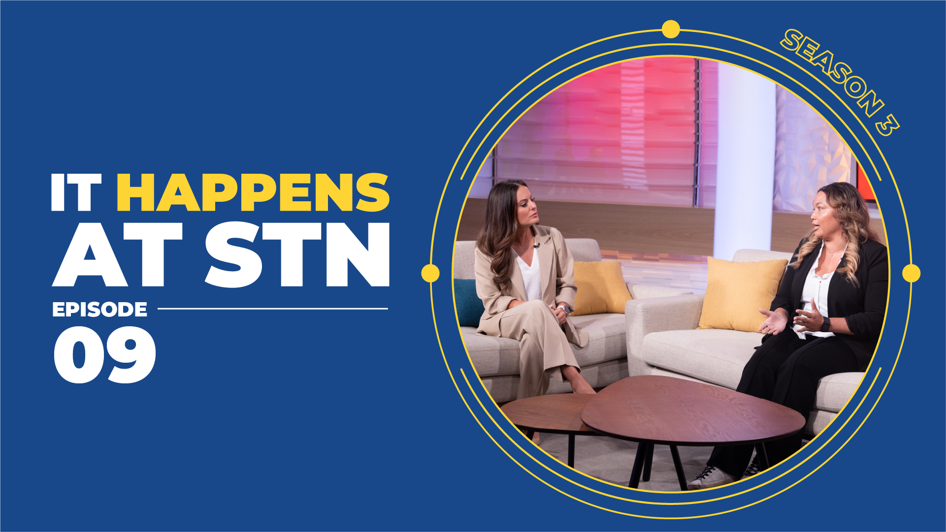 It Happens at STN | Episode 9, Season 3