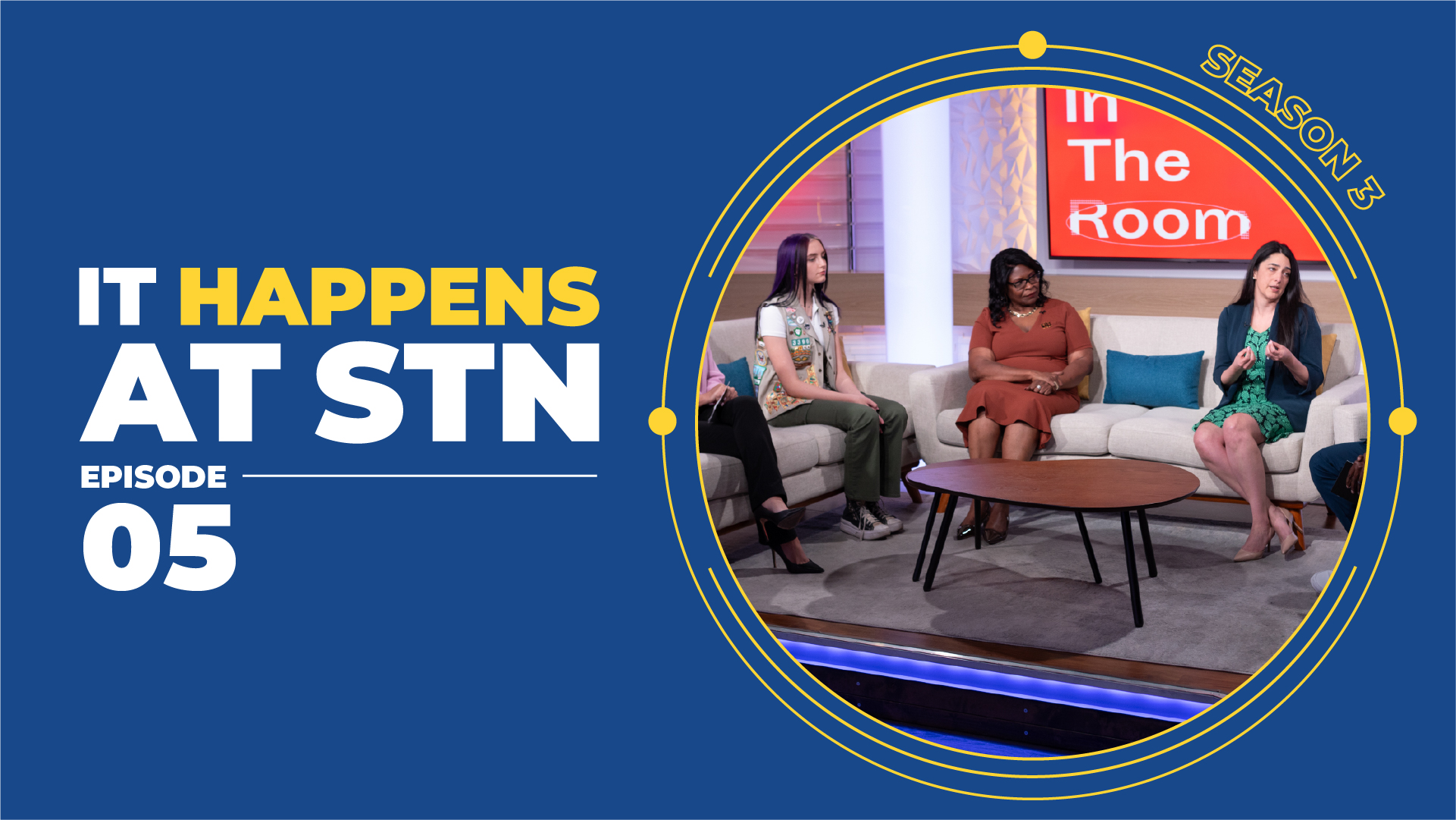 It Happens at STN | Episode 5, Season 3