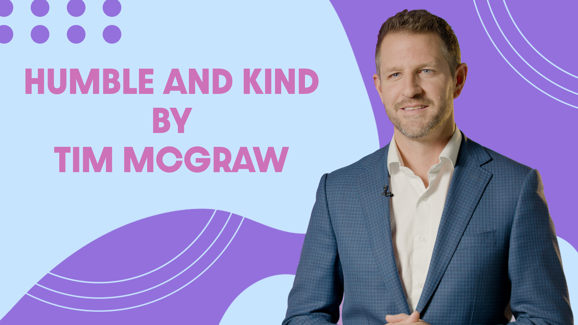 Humble and Kind By Tim McGraw | Pop Driven