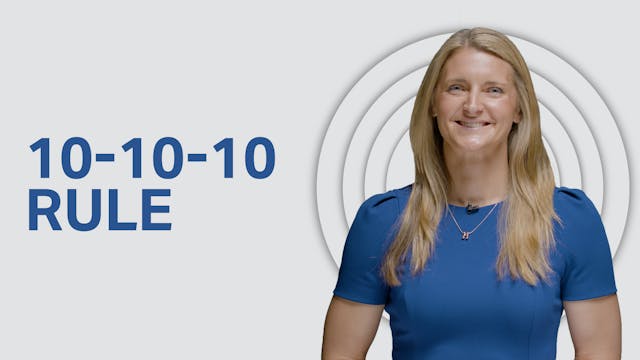 10-10-10 Rule | Lessons in Leadership
