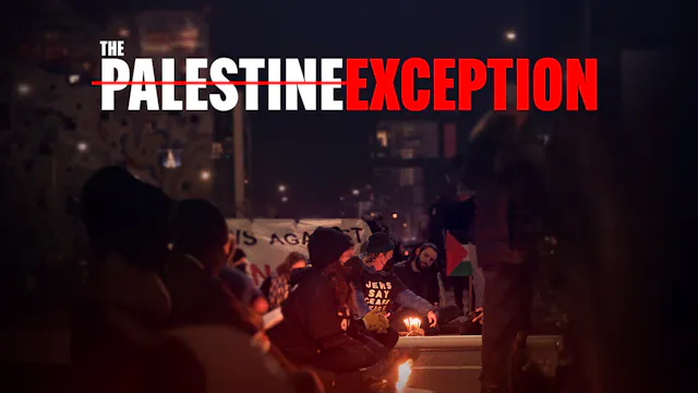 The Palestine Exception