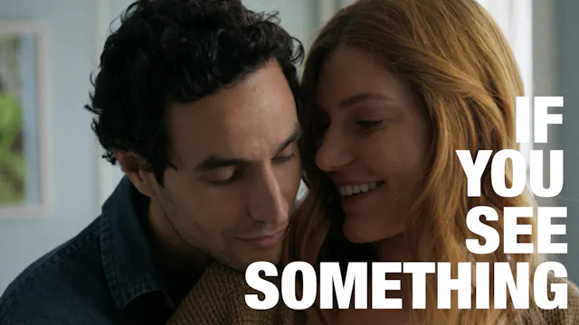 If You See Something